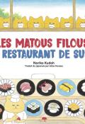 Les matous filous. Au restaurant de sushi, Noriko Kudoh, livre jeunesse