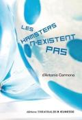 Les hamsters n'existent pas, Antonio Carmona, livre jeunesse