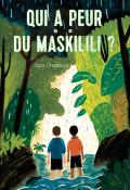 Qui a peur du Maskilili ?, Jack Chaboud, livre jeunesse