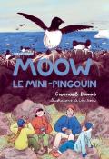 Moow le mini-pingouin, Gwenaël David, Léa Roch, livre jeunesse
