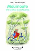 Moumoute et la journée avec Mouchka, Inbar Heller Algazi, livre jeunesse