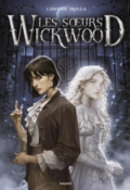 Les sœurs Wickwood, Ludivine Irolla, livre jeunesse