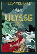 Ulysse (T. 3). Marin perdu, Pierre-Marie Beaude, livre jeunesse