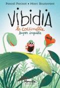 Vibidia : la coccinelle super inquiète, Pascal Parisot, Marc Boutavant, livre jeunesse