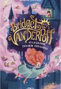 Bridget Vanderpuff (T. 1). La grande évasion pâtissière, Martin Stewart, Marine Gosselin, livre jeunesse