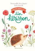 Un hérisson, Cécile Berrubé, Emmanuelle Kecir-Lepetit, livre jeunesse