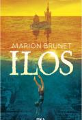 Ilos, Marion Brunet, livre jeunesse