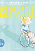 Inséparables, Charlotte Fairbank, Claire Morel Fatio, livre jeunesse