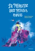 La princesse aux petites noix, Émilie Chazerand, Stéphane Kiehl, livre jeunesse