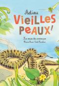 Adieu vieilles peaux ! : les mues des animaux, Florence Pinaud, Emilie Vanvolsem, livre jeunesse