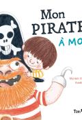 Mon pirate à moi, Myriam Ouyessad, Amélie Graux, livre jeunesse