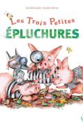 Les trois petites épluchures, Coralie Saudo, Xavière Devos, livre jeunesse