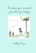 L'ourson qui aimait prendre son temps, Geoffrey Hayes, livre jeunesse