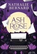 Ash et Rose, Nathalie Bernard, Laurent Besson, livre jeunesse