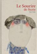 Le sourire de Suzie, Anne Crahay, livre jeunesse