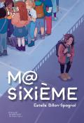 Ma sixième, Estelle Billon-Spagnol, livre jeunesse
