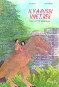 Il y a aussi une T.rex, mais ce n'est pas le sujet, Julie Douine, Noémie Favart, Livre jeunesse 