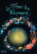 Le trésor des abysses, Nanoux, Manon DMC, Livre jeunesse