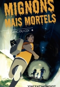 Le gang du CDI (T. 4). Mignons mais mortels, Vincent Mondiot, livre jeunesse