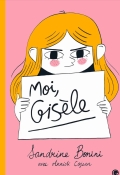 Moi, Gisèle, Sandrine Bonini, Annick Cojean, Livre jeunesse