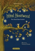 Hotêl Heartwood (T.1), Kallie George, Stéphanie Graegin, Livre jeunesse