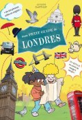 Mon petit guide de Londres, Helen Huig, Isabelle Sanglé-Ferrière, Anthony Cocain 