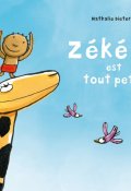 Zékéyé est tout petit, Nathalie Dieterlé, Livre jeunesse