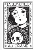 La jeune fille au crâne, Benoît Richter, Livre jeunesse