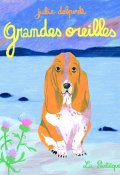 Grandes oreilles, Juli Delporte, Livre jeunesse