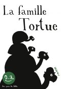 La famille tortue, Thierry Dedieu, Livre jeunesse