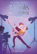 Le tournage, Déborah Mirabel, Anne Pomel, Livre jeunesse