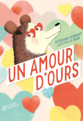 Un amour d'ours, Servant, Le Saux, Livre jeunesse