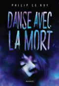 Danse avec la mort, Philip Le Roy, Livre jeunesse