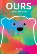 Ours, Arianna Tamburini, Livre jeunesse