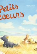 Petits coeurs, Charles Ghigna, Jacqueline East, Livre jeunesse