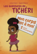 Mon corps est à moi, Licia Cherry, QueenMama, Livre jeunesse