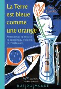 La Terre est bleue comme une orange, Paul Eluard, Laurent Corvaisier, Livre jeunesse