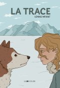La trace, Clémence Mathenet, Livre jeunesse