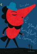 Le grand renifleur de sommeil, Bruno Gibert, Livre jeunesse