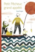 Petit Pêcheur, grand appétit, Suzy Verger