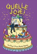 Quelle joie !, Iris Brey, Anna Wanda Gogusey, Livre jeunesse