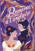 Romance à l'anglaise, Erica George, Livre jeunesse