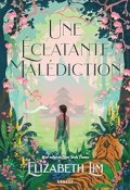 Une éclatante malédiction, Elizabeth Lim, Livre jeunesse