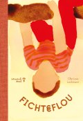 Fichteflou, Clarisse Lochmann, Livre jeunesse