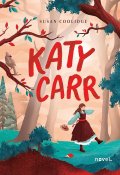 Katy Carr, Susan Coolidge, Livre jeunesse