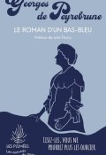 Georges de Peyrebrune, Le roman d'un bas-bleu, Livre jeunesse