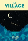 Le village, Ximo Abadía, Livre jeunesse