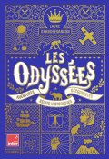 Les Odyssées (T. 3). Aventures, récits historiques, découvertes-Laure Grandbesançon-Danilo Agutoli 