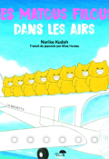 Les matous filous dans les airs-Noriko Kudoh-Livre jeunesse
