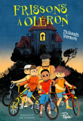Frissons à Oléron-Thibault Vermot-Livre jeunesse
